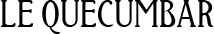 Le Quecumbar